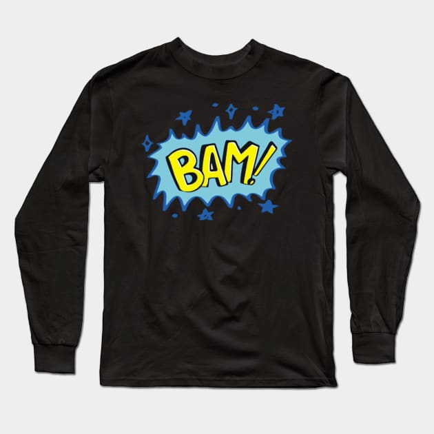 Slogan Bam Fashion Long Sleeve T-Shirt by thexsurgent